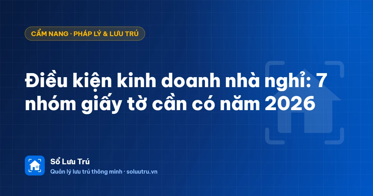Điều kiện kinh doanh nhà nghỉ năm 2026
