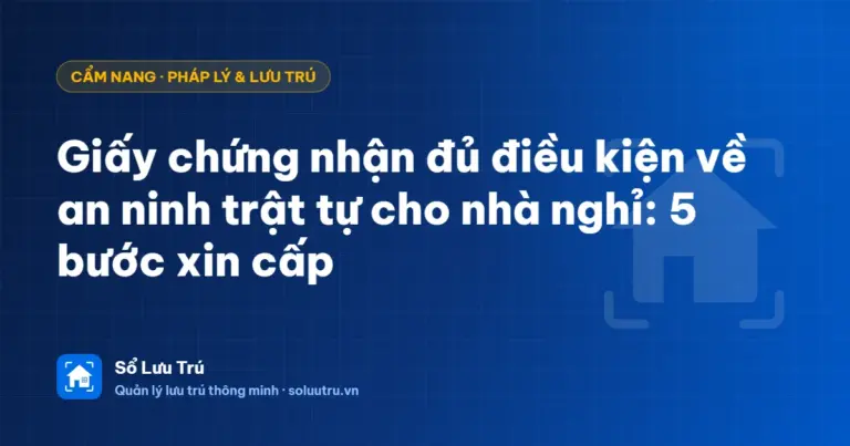 Giấy chứng nhận đủ điều kiện về an ninh trật tự cho nhà nghỉ