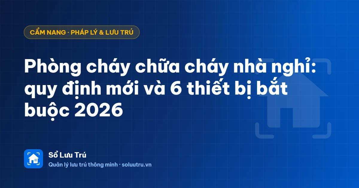 Phòng cháy chữa cháy nhà nghỉ theo quy định mới