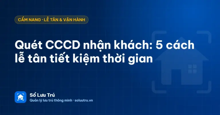 Quét CCCD gắn chip bằng camera điện thoại tại quầy lễ tân